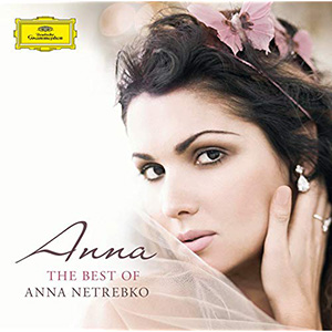 CD Cover Anna - The best of Anna Netrebko